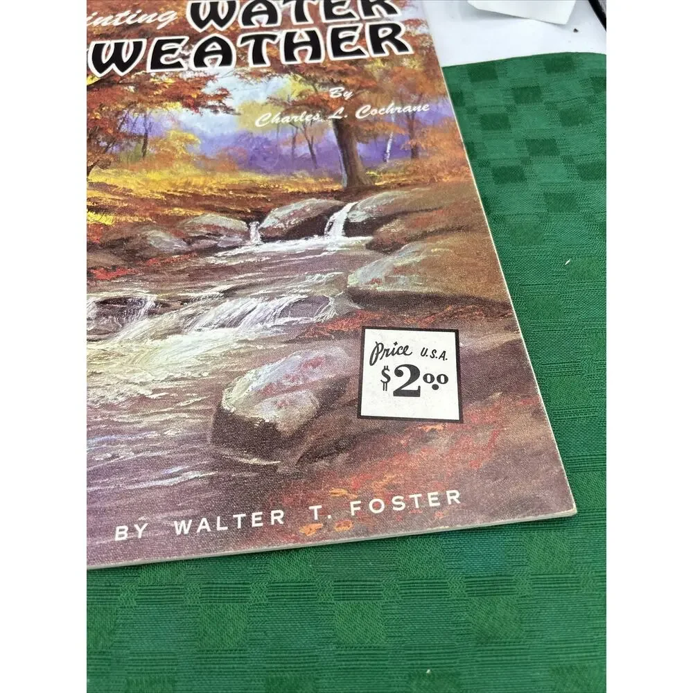 PAINTING WATER AND WEATHER by Charles L. Cochrane ~ Walter T. Foster #155 Book